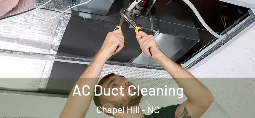  AC Duct Cleaning Chapel Hill - NC